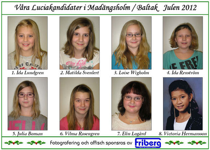 Lucia kandidater 2012 i HolmaBaltaks Bygdegård
