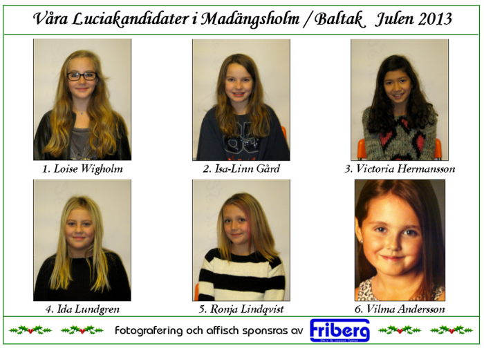 Lucia kandidater 2013 i HolmaBaltaks Bygdegård