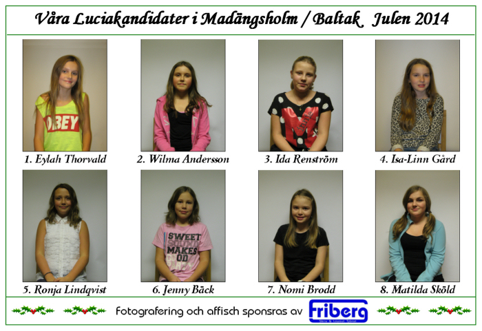 Lucia kandidater 2014 i HolmaBaltaks Bygdegrd