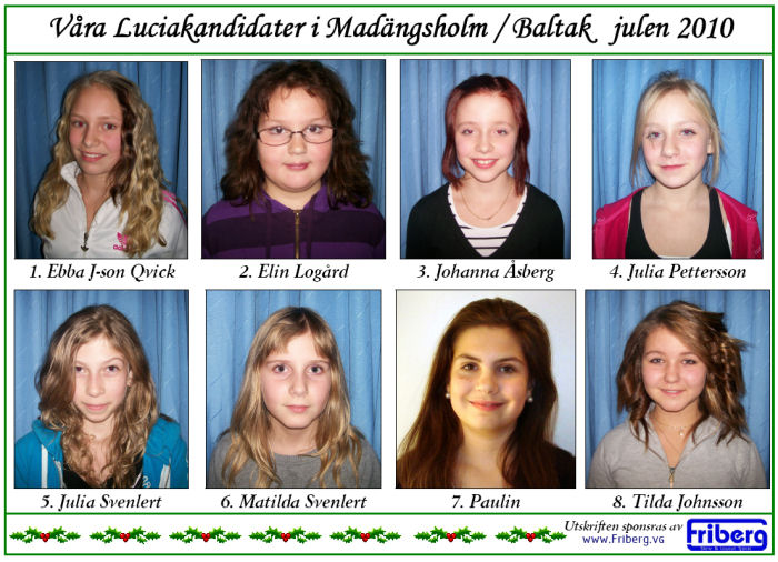 Lucia kandidater 2010 i HolmaBaltaks Bygdegrd
